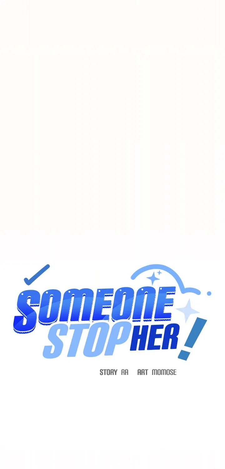 Someone Stop Her! Chapter 83 page 36 - 