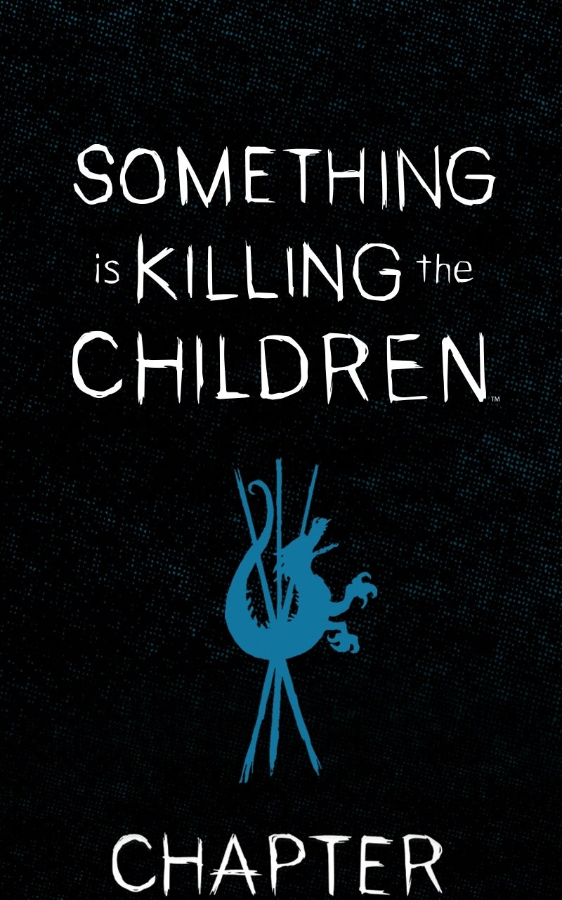 Something is Killing the Children Episode 1 page 1 - 