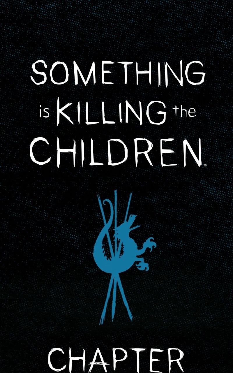 Something is Killing the Children Episode 11 page 1 - 