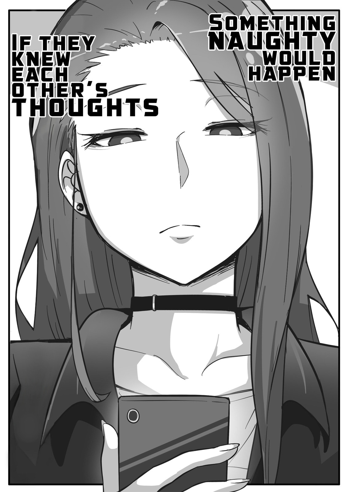 Something Naughty Would Happen if They Knew Each Other