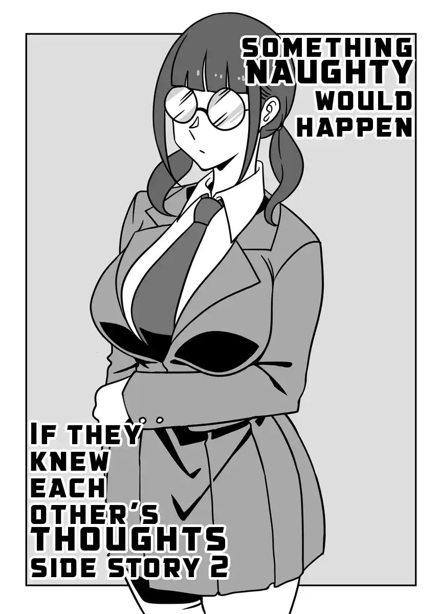 Something Naughty Would Happen if They Knew Each Other