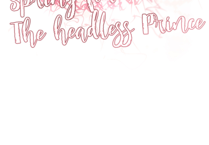 Spring for the Headless Prince Chapter 16 page 4 - 