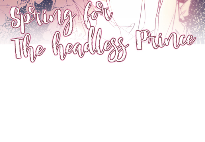 Spring for the Headless Prince Chapter 20 page 3 - 