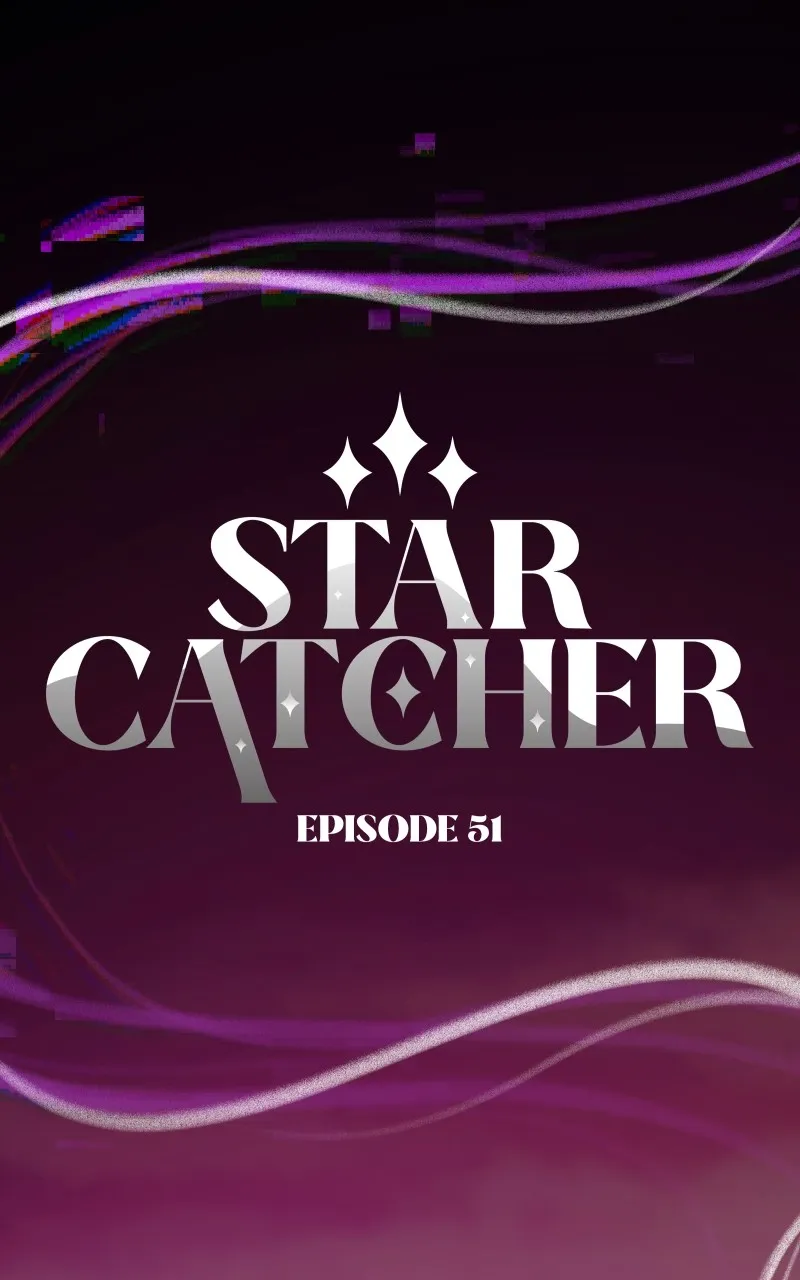 Star Catcher Chapter 51 page 1 - 