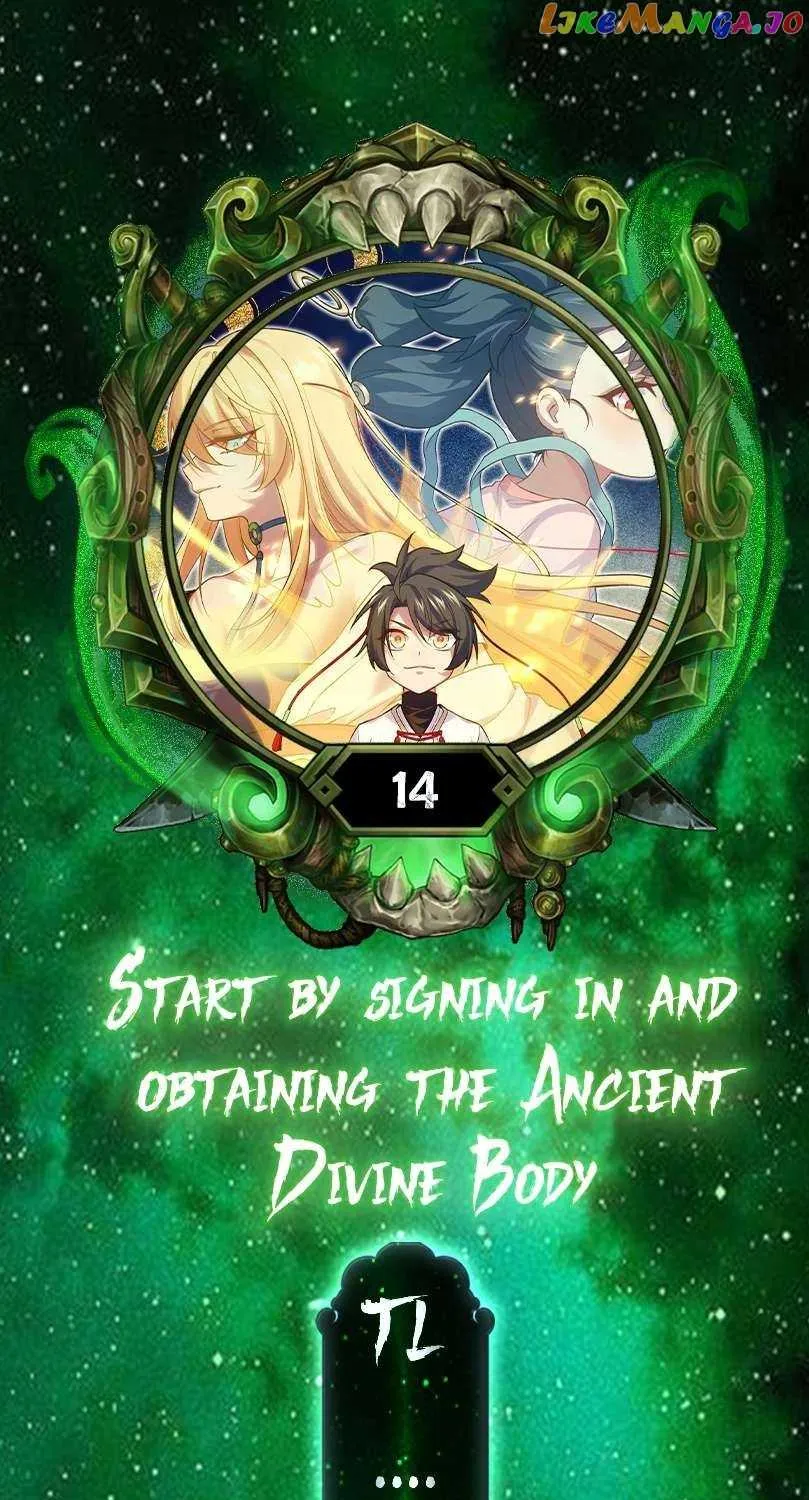 Start by signing in and obtaining the Ancient Divine Body Chapter 14 page 2 - 
