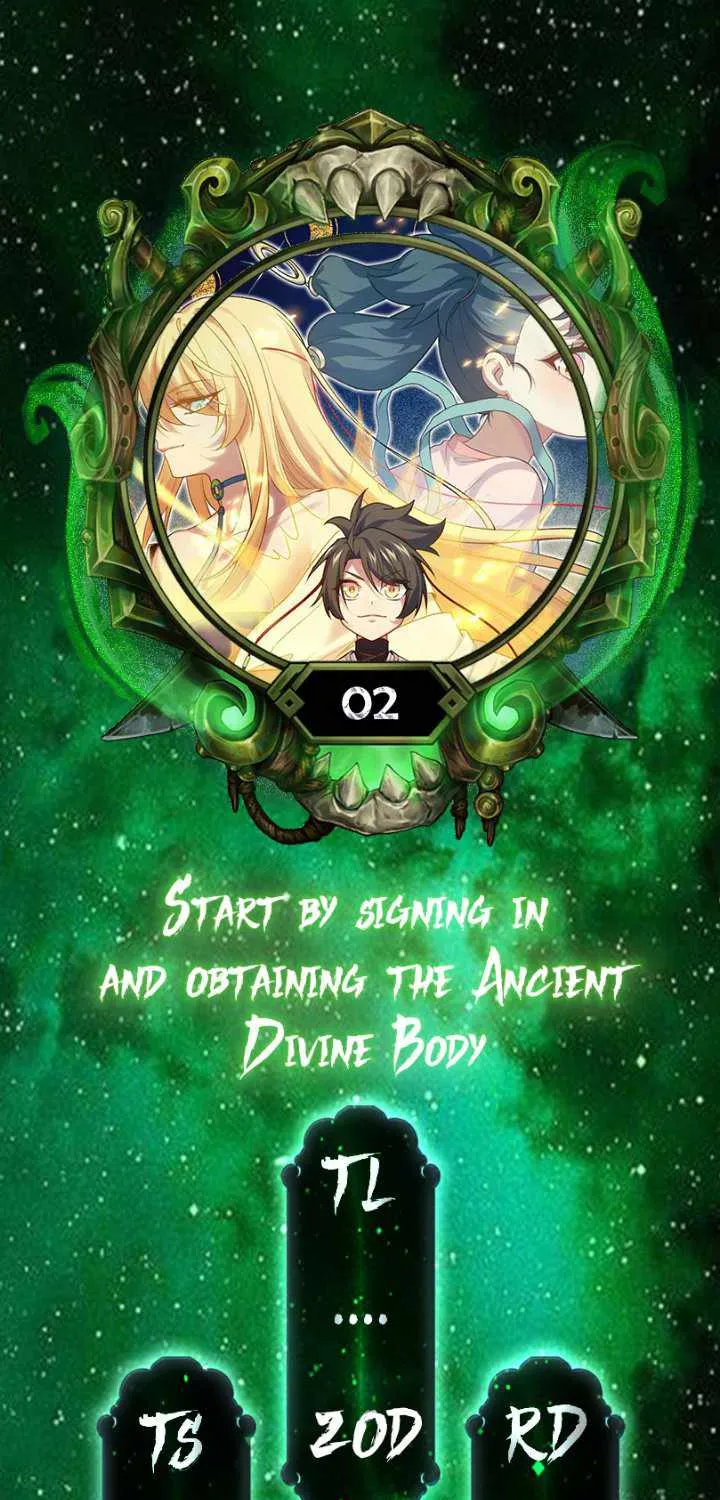 Start by signing in and obtaining the Ancient Divine Body Chapter 2 page 1 - 