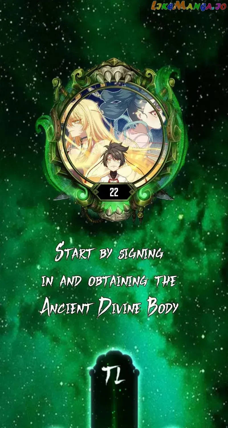 Start by signing in and obtaining the Ancient Divine Body Chapter 22 page 1 - 