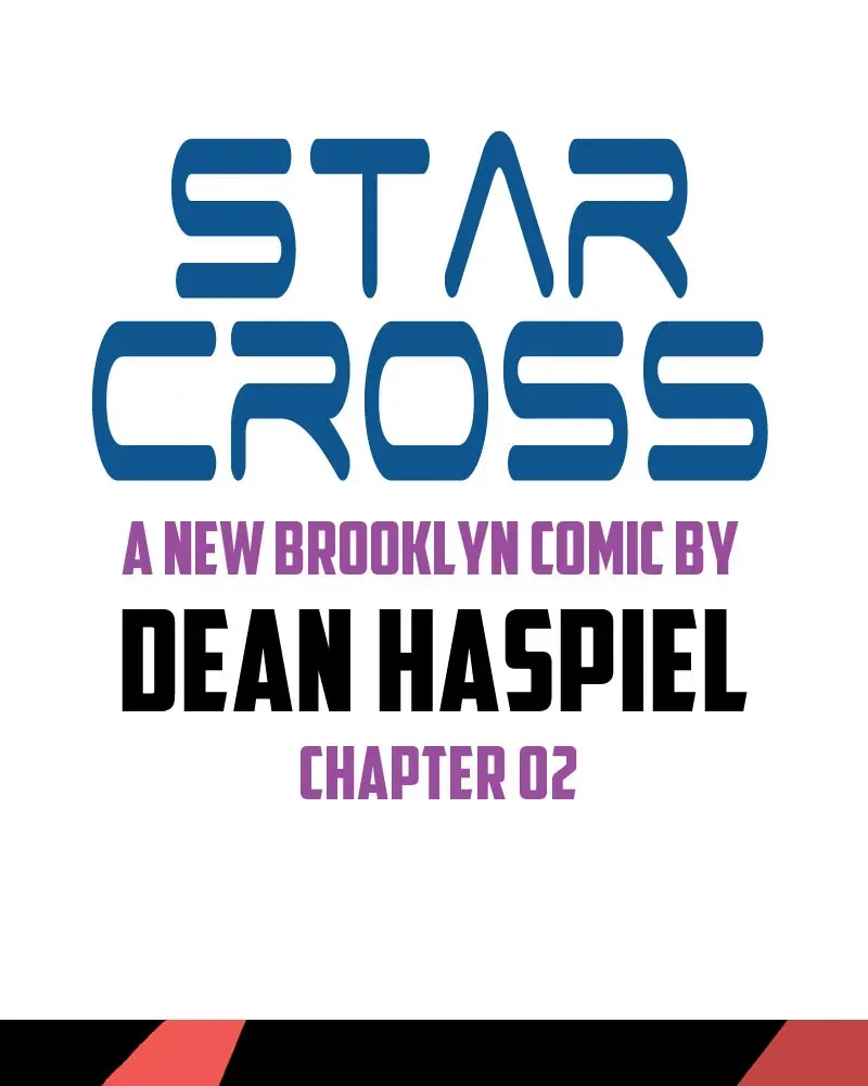Start Reading Add to Library   Change Status The Red Hook: STARCROSS Chapter 2 page 1 - 