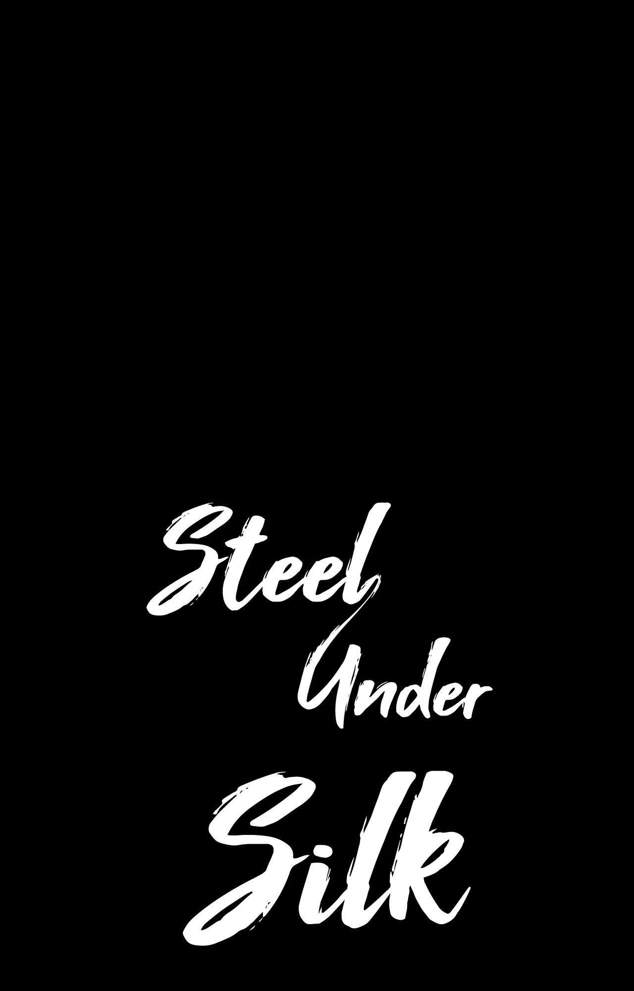 Steel Under Silk [ OFFICIAL  Translation ] Chapter 91 page 43 - 