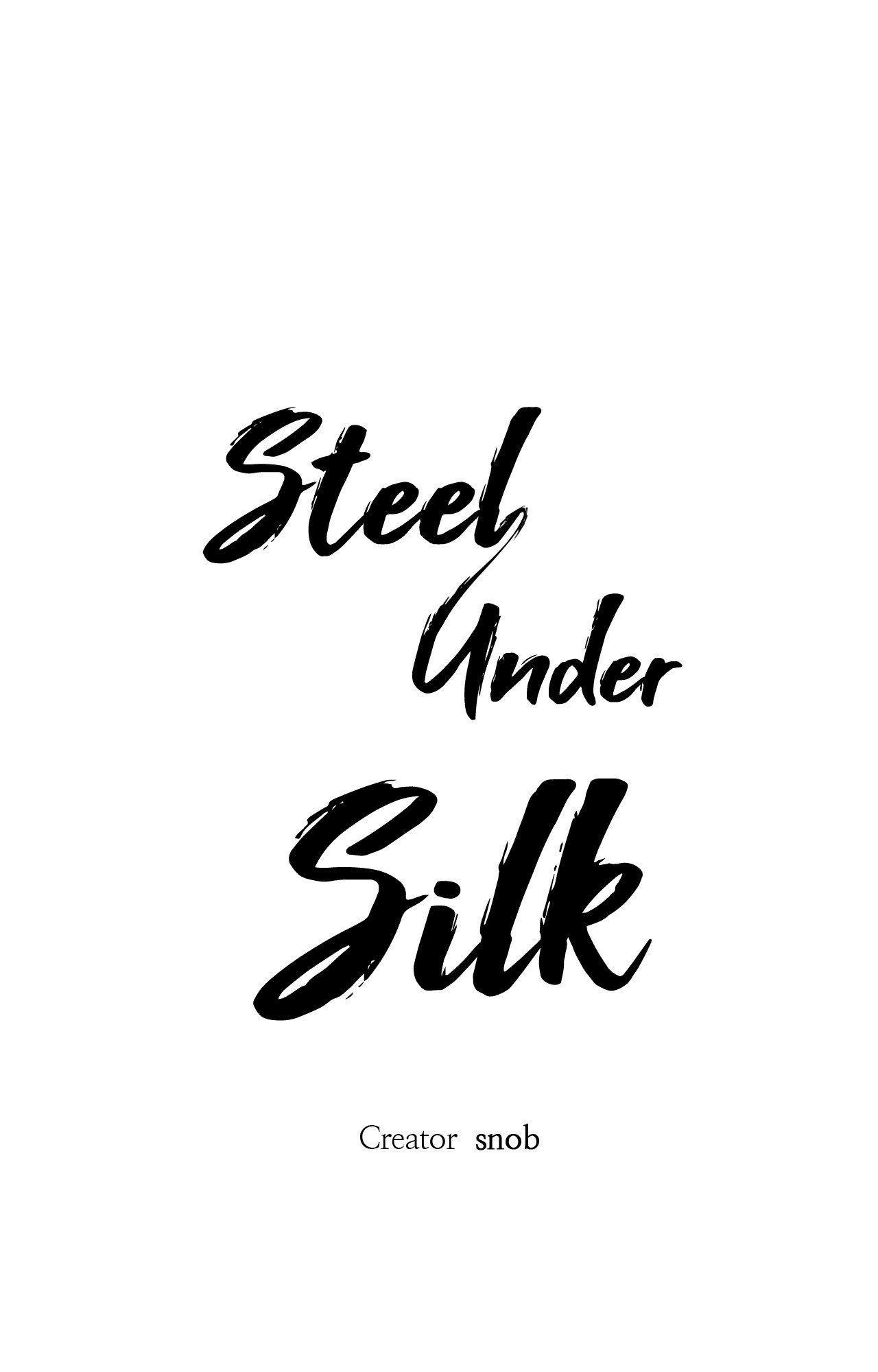 Steel Under Silk [ OFFICIAL  Translation ] Chapter 98 page 1 - 