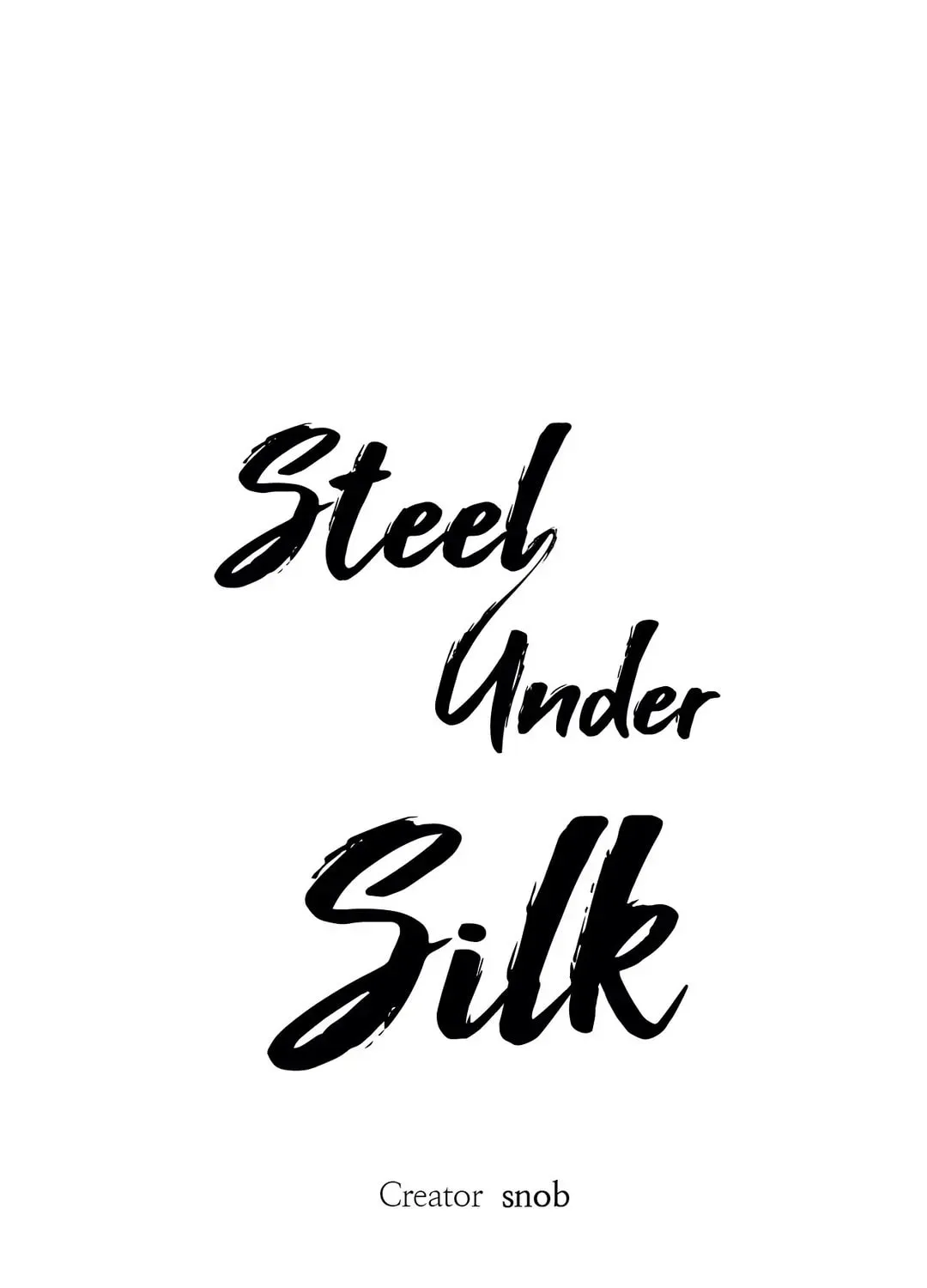 Steel Under Silk Chapter 12 page 1 - 
