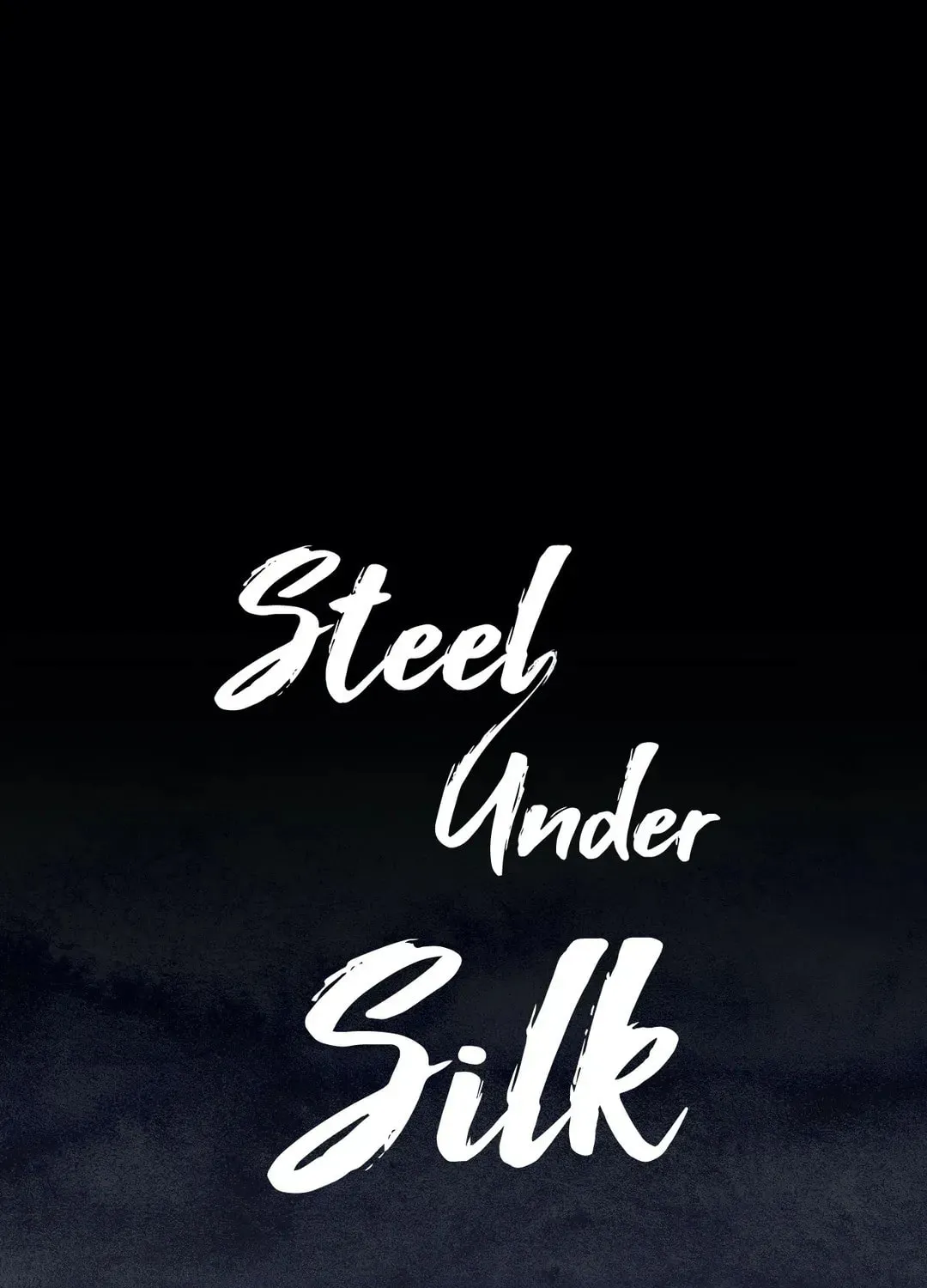 Steel Under Silk Chapter 13 page 4 - 