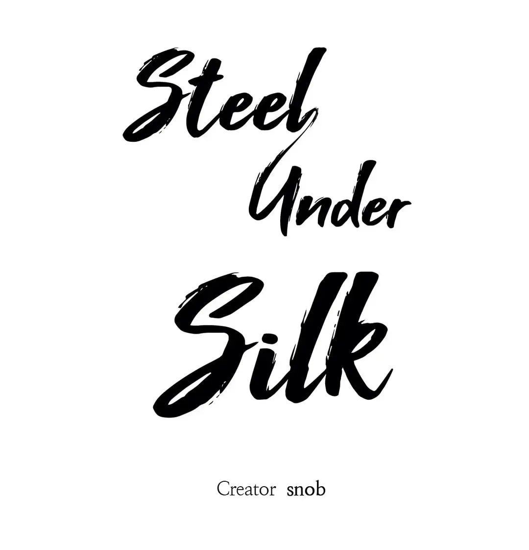 Steel Under Silk Chapter 18 page 24 - 