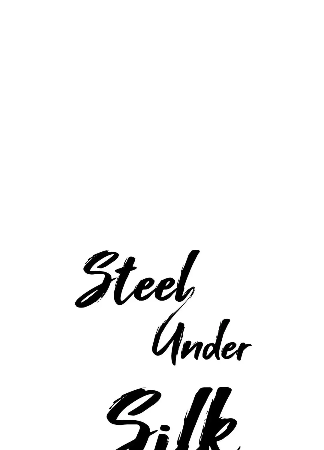 Steel Under Silk Chapter 26 page 1 - 