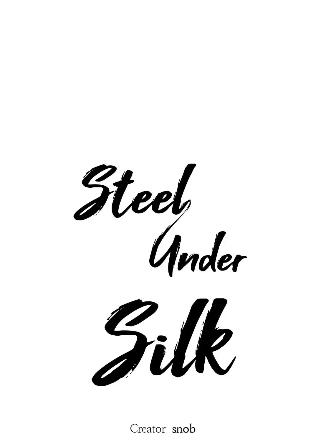Steel Under Silk Chapter 32 page 1 - 