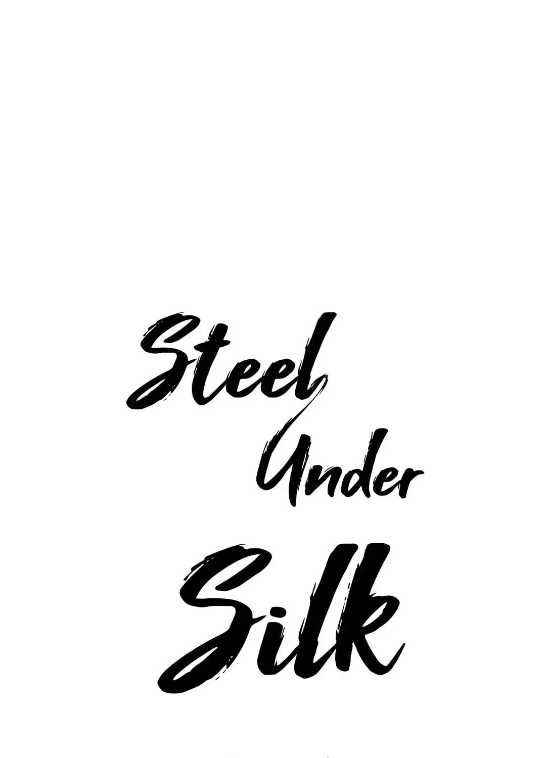 Steel Under Silk Chapter 33 page 16 - 