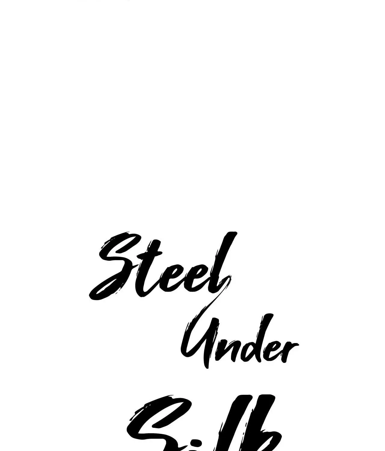 Steel Under Silk Chapter 69 page 21 - 
