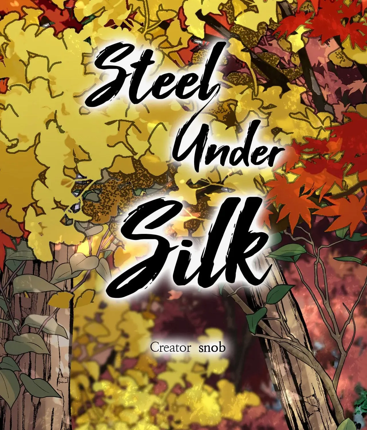 Steel Under Silk Chapter 70 page 3 - 