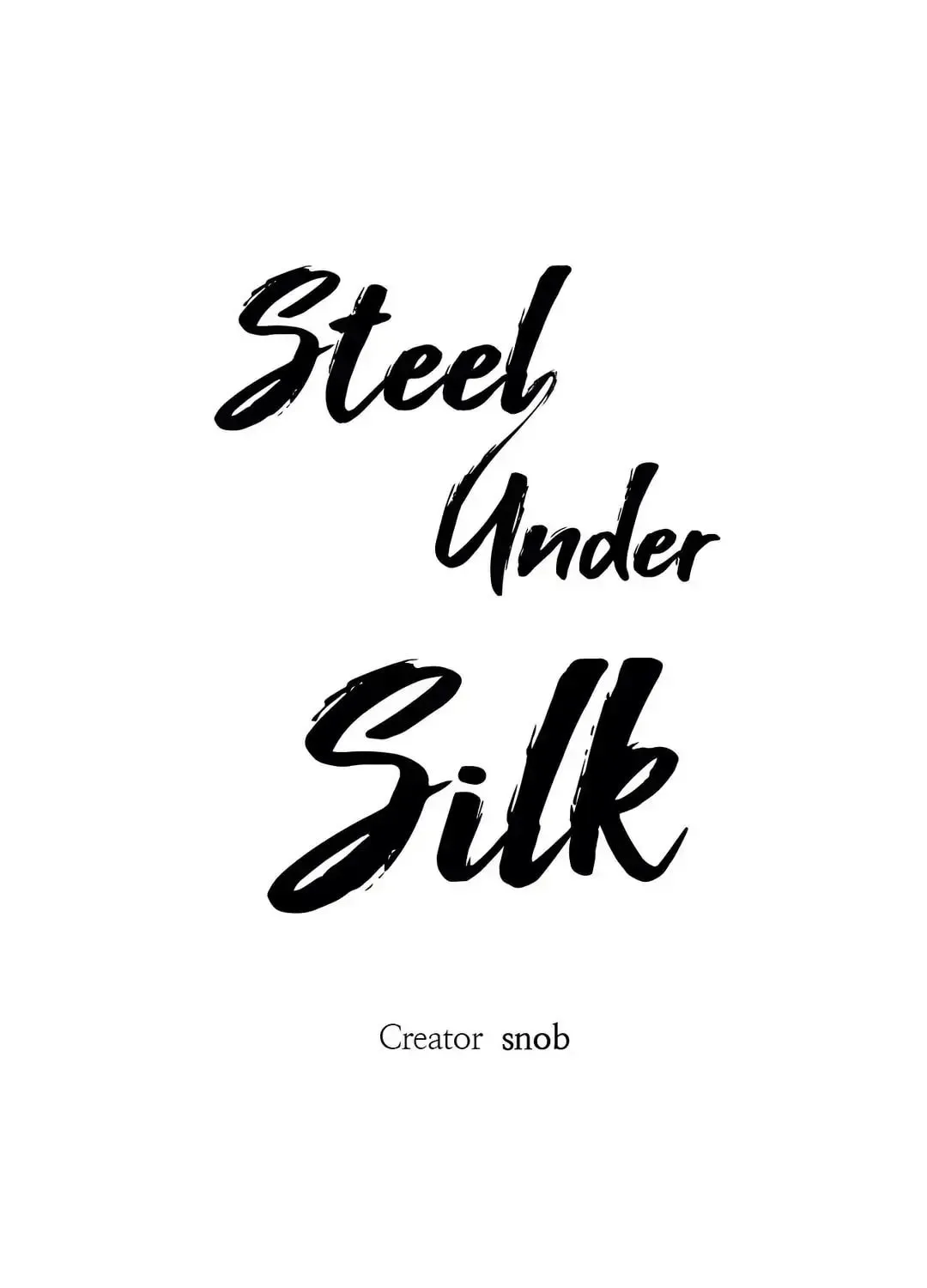 Steel Under Silk Chapter 9 page 1 - 