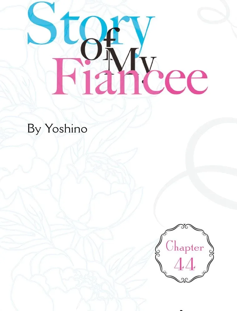 Story of My Fiancee Chapter 44 page 4 - 