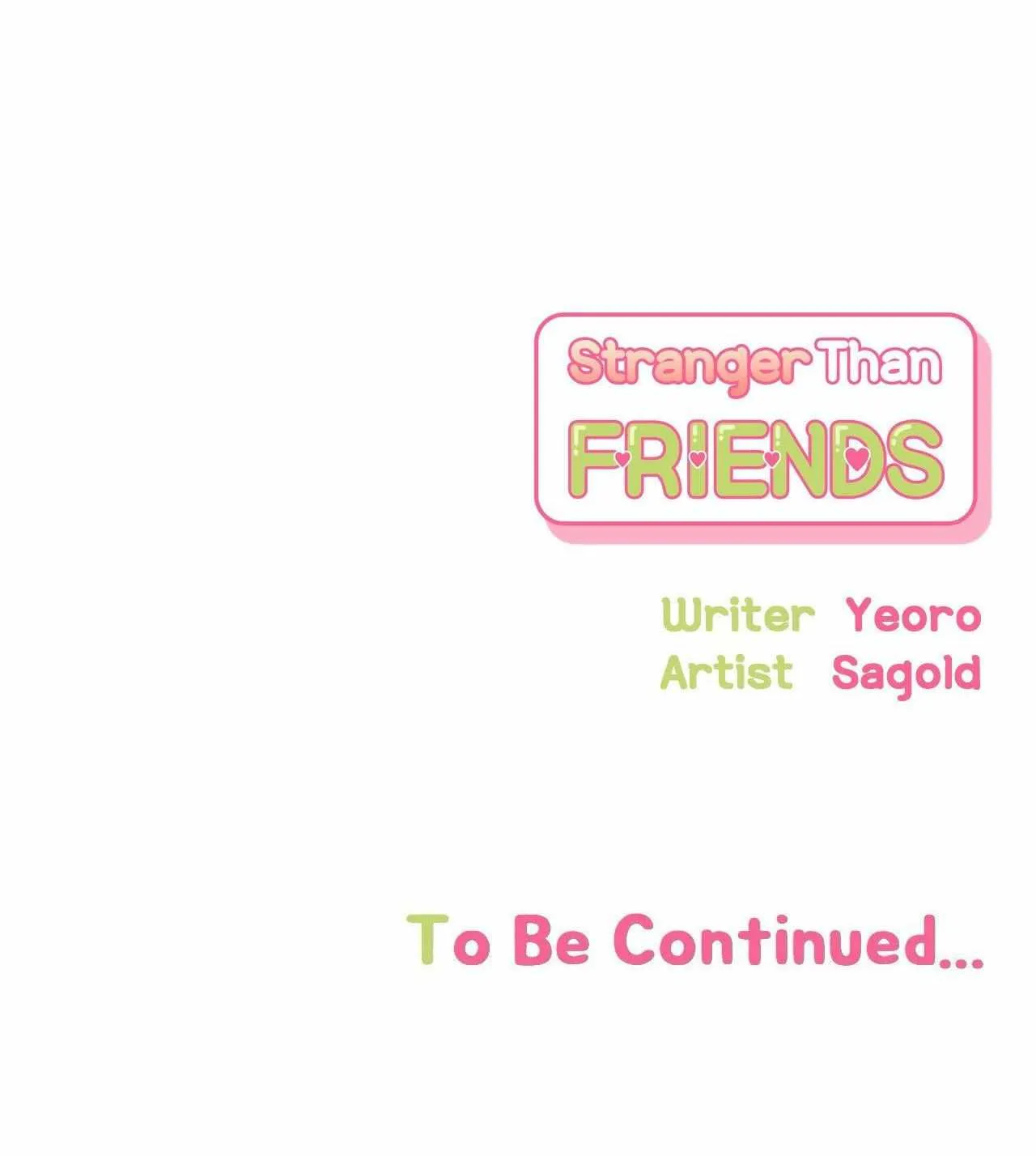 Stranger Than Friends Chapter 108 page 137 - 