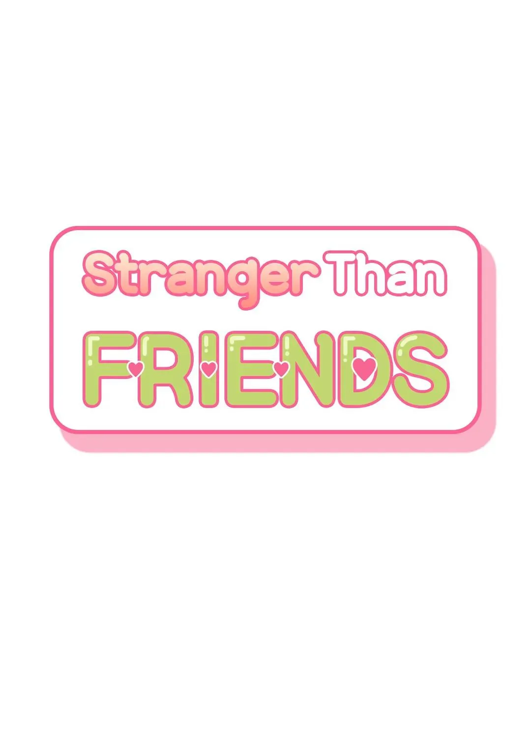 Stranger Than Friends Chapter 40 page 23 - 