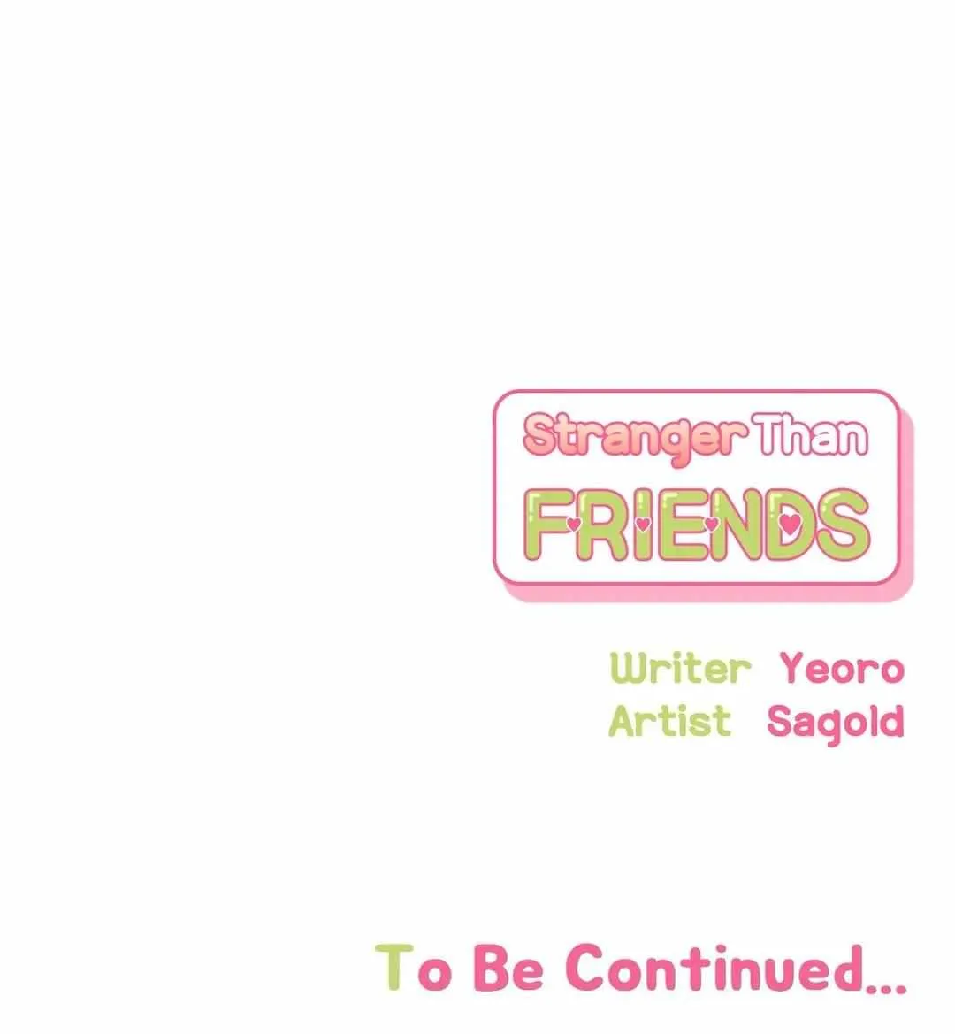 Stranger Than Friends Chapter 55 page 112 - 