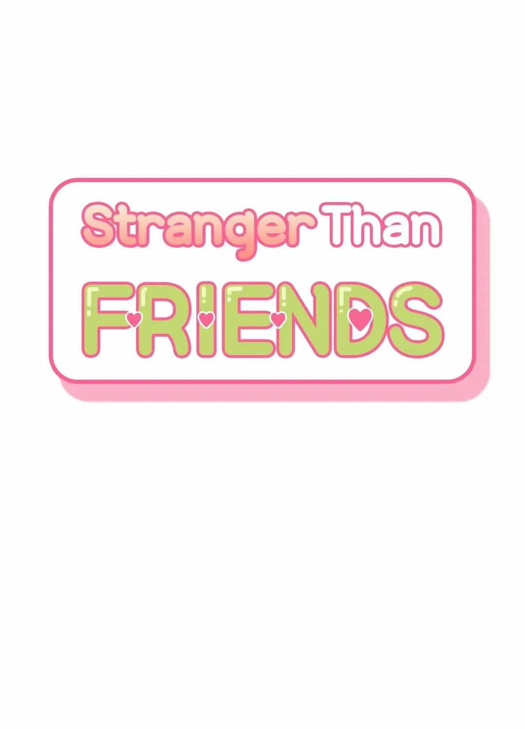 Stranger Than Friends Chapter 62 page 20 - 