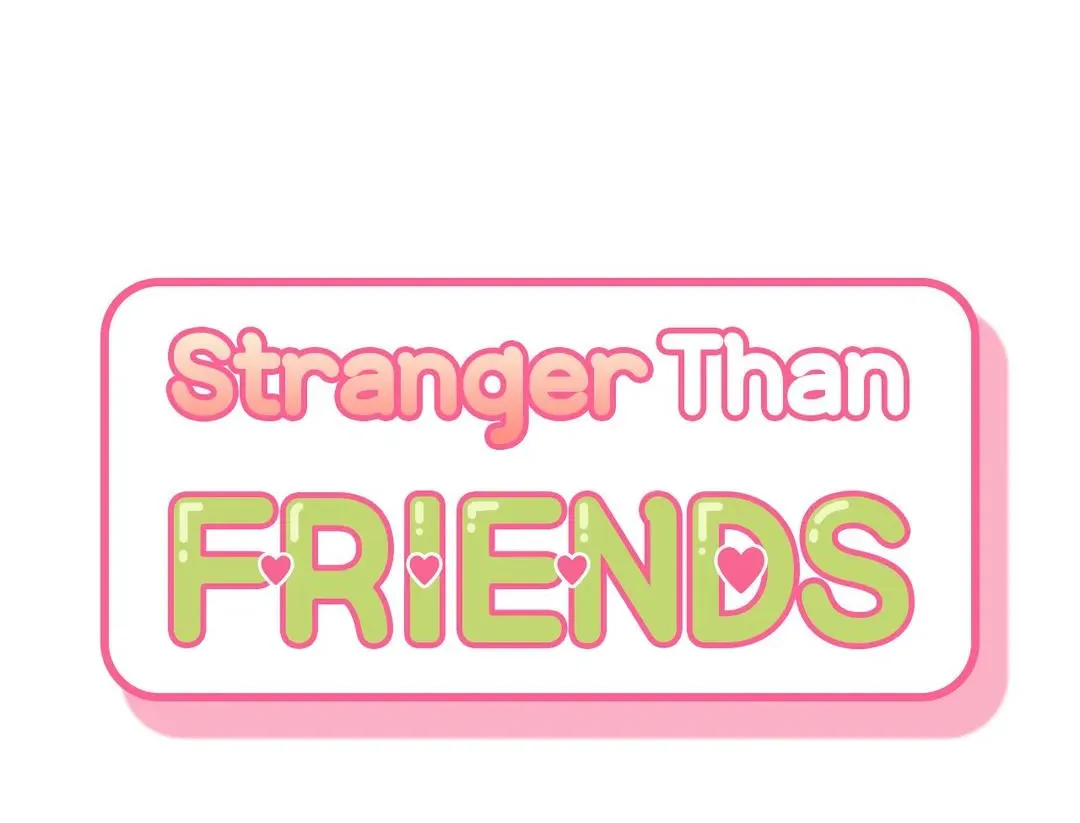 Stranger Than Friends Chapter 64 page 4 - 
