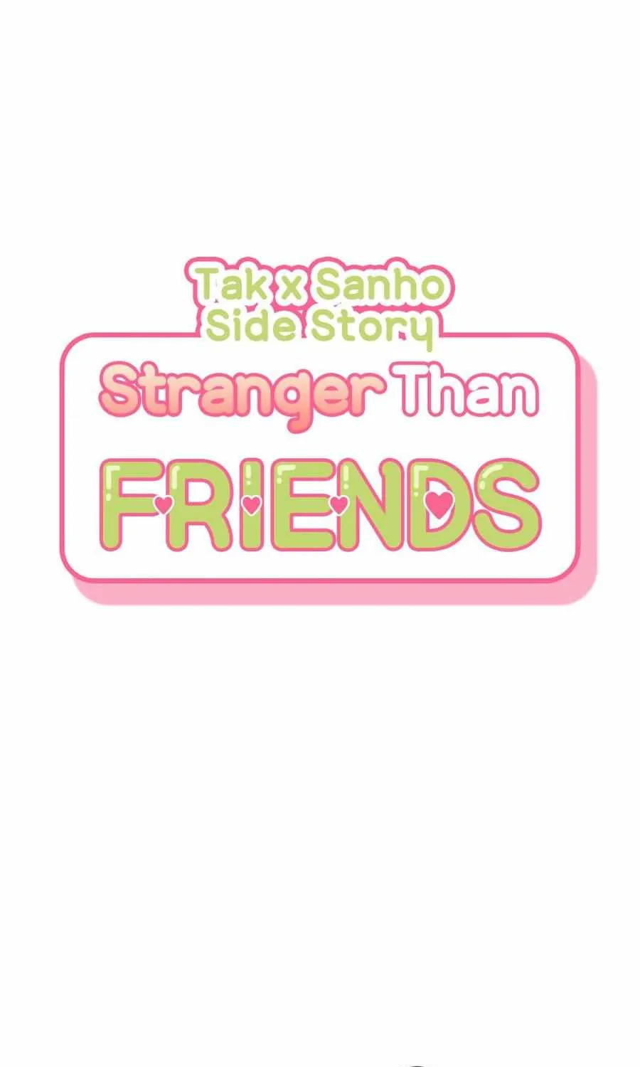 Stranger Than Friends Chapter 75 page 67 - 