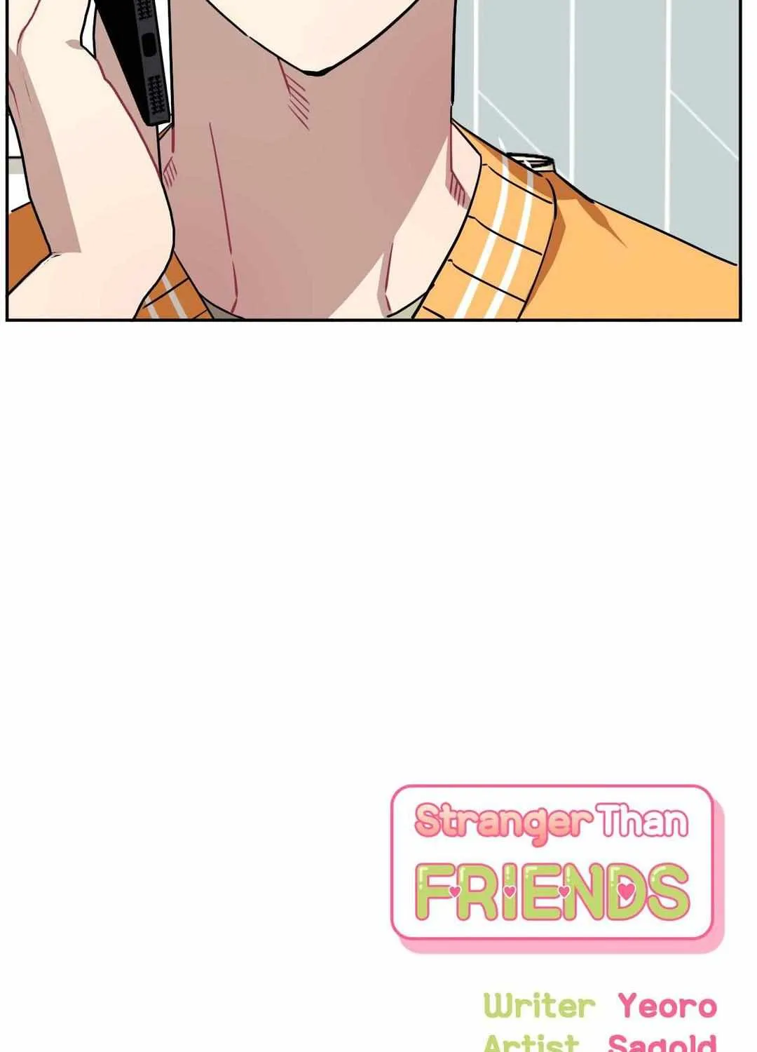 Stranger Than Friends Chapter 77 page 108 - 