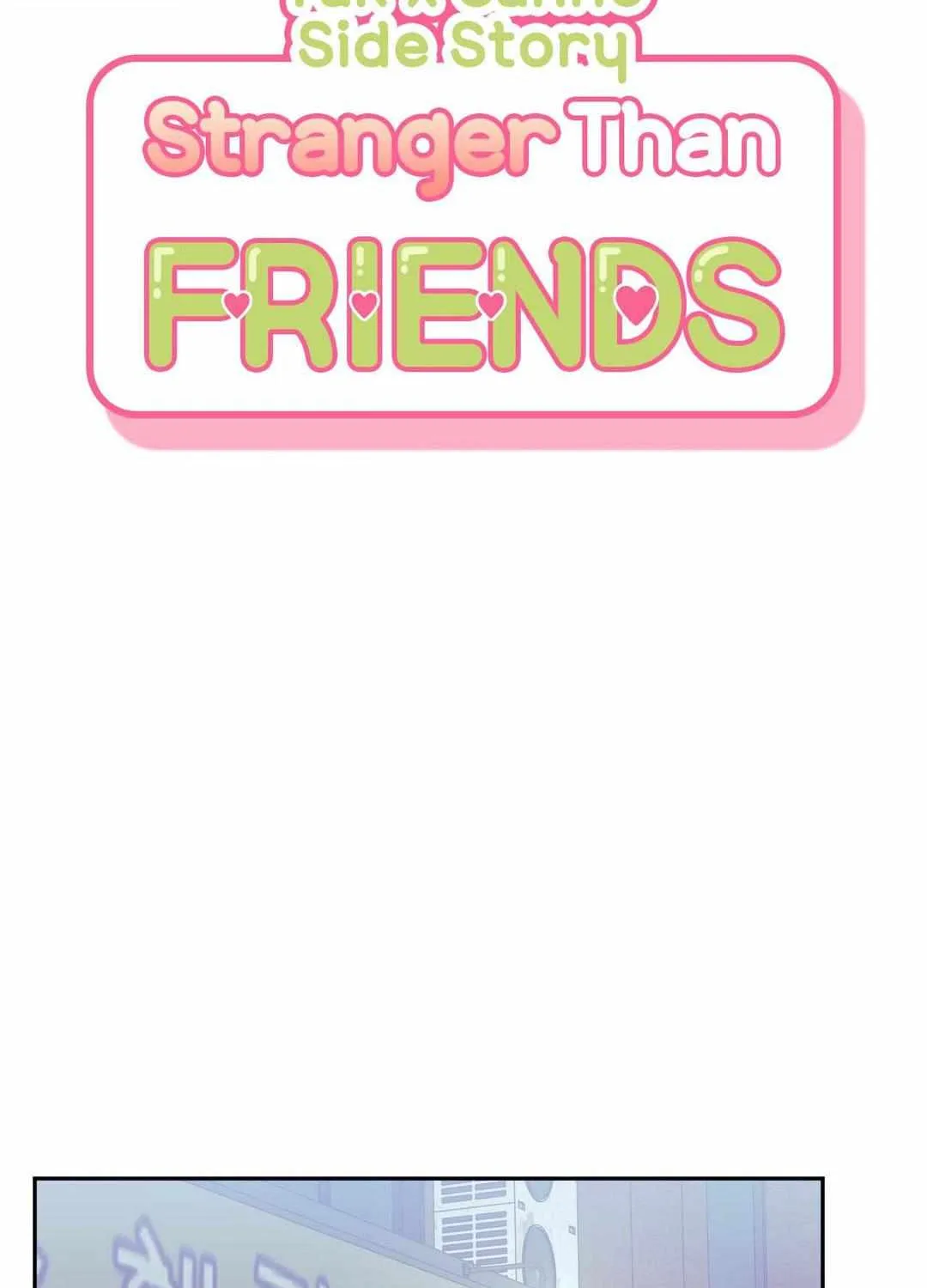 Stranger Than Friends Chapter 77 page 28 - 