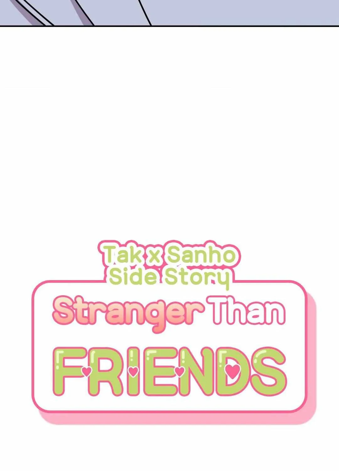 Stranger Than Friends Chapter 79 page 122 - 