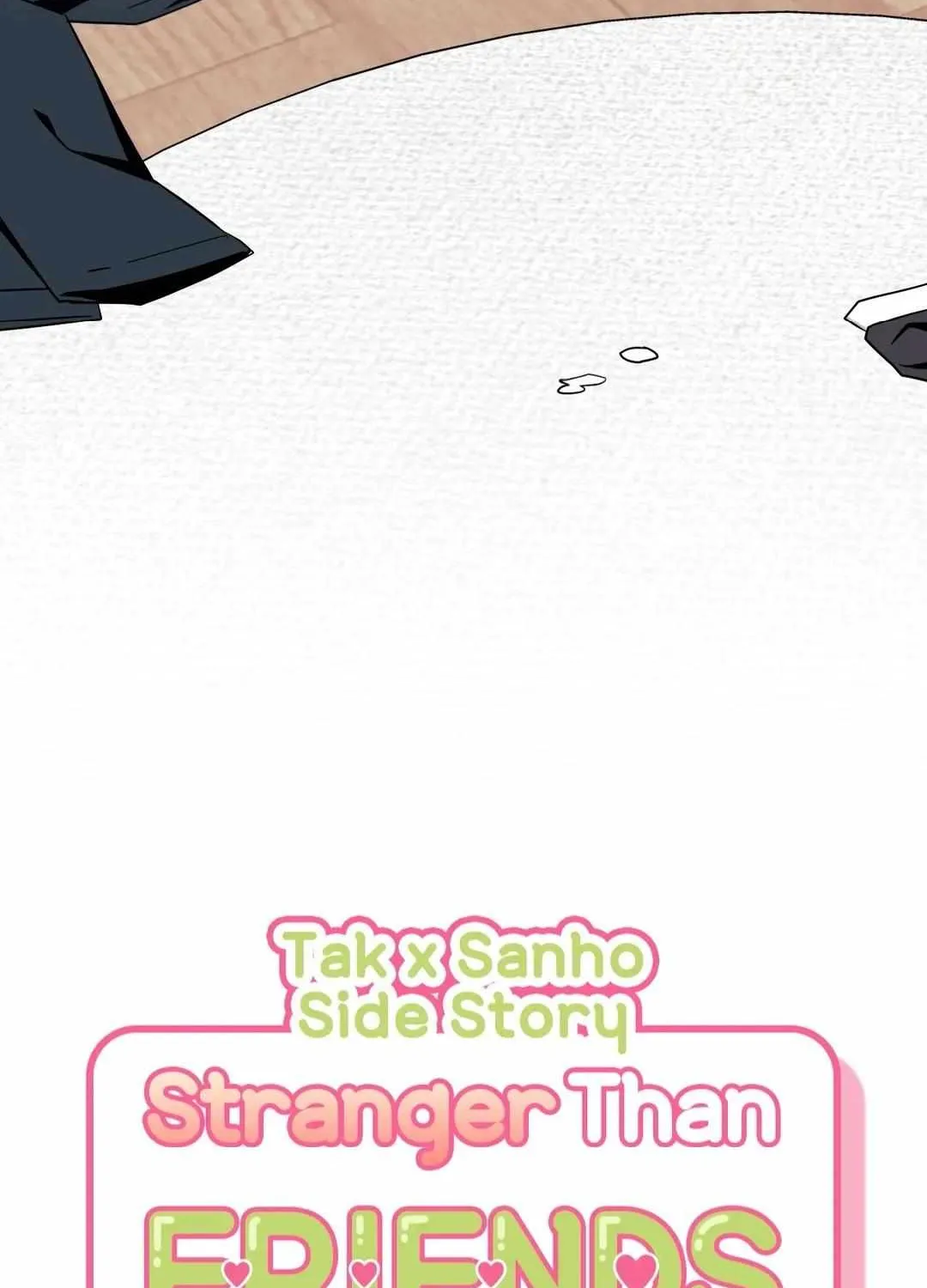 Stranger Than Friends Chapter 8.1 page 47 - 