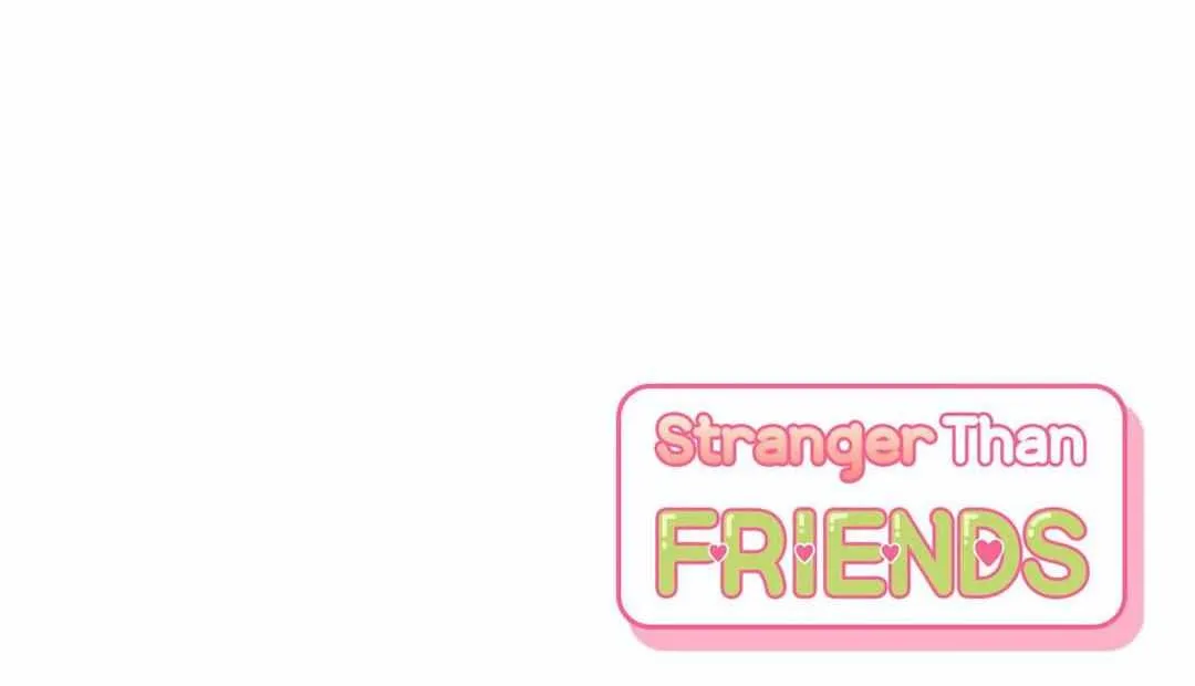 Stranger Than Friends Chapter 92 page 116 - 