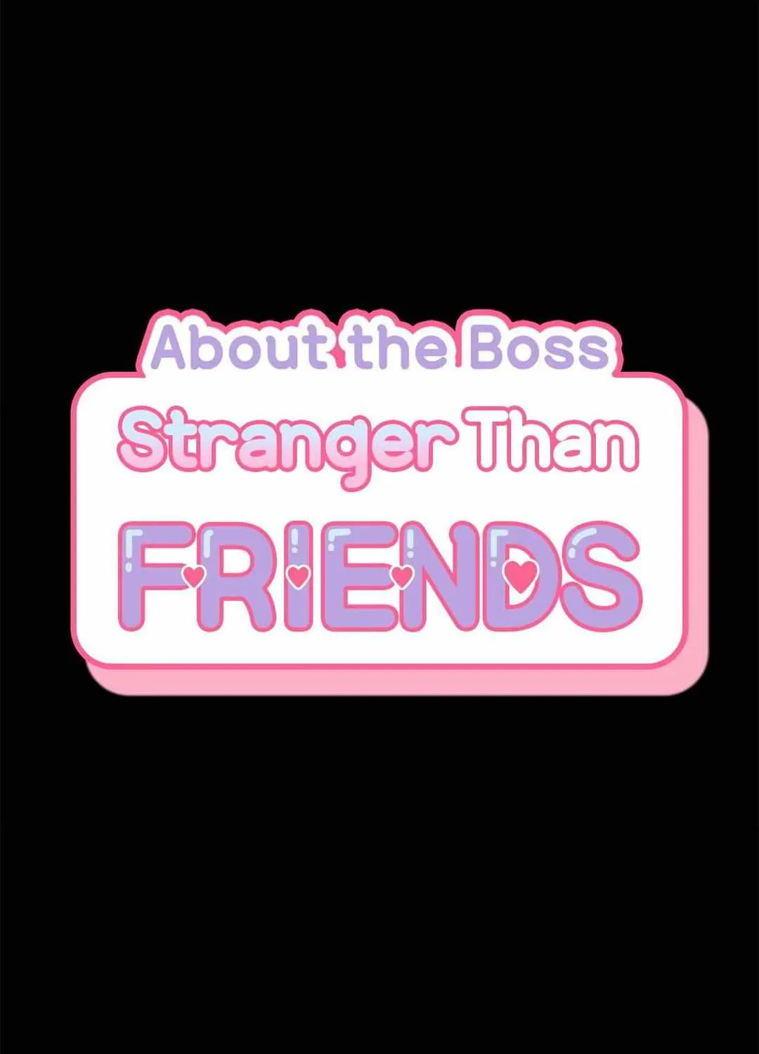 Stranger Than Friends Chapter 97 page 3 - 
