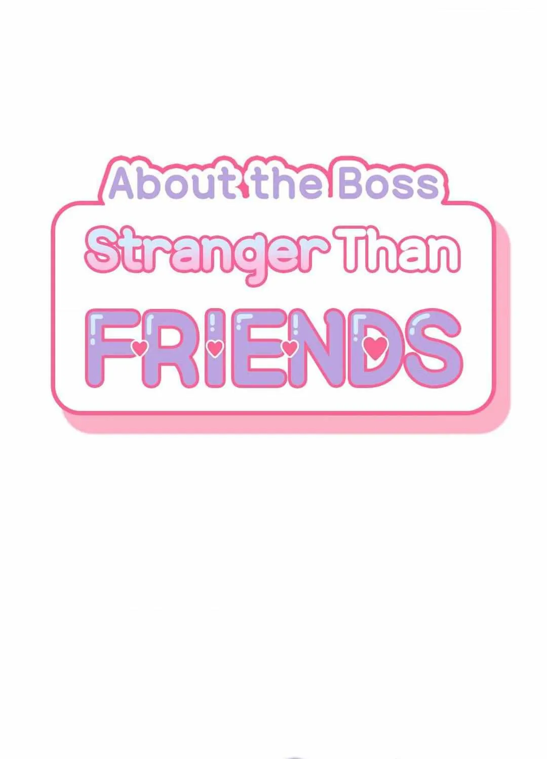 Stranger Than Friends Chapter 99 page 28 - 