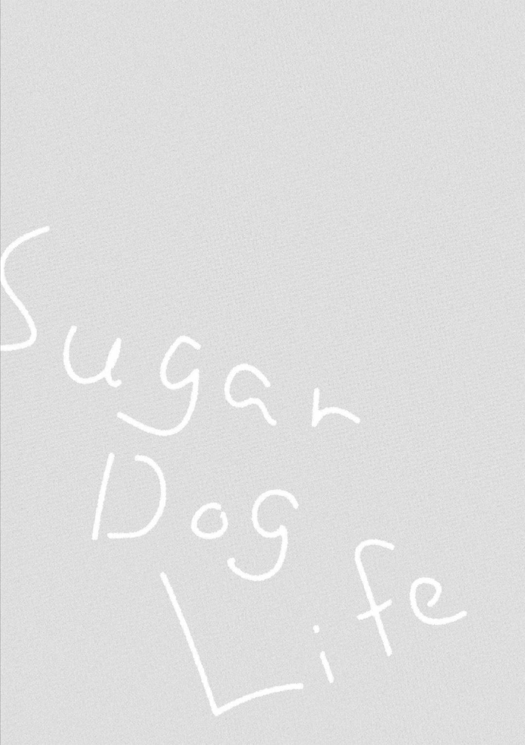 Sugar Dog Life Chapter 4 page 26 - 