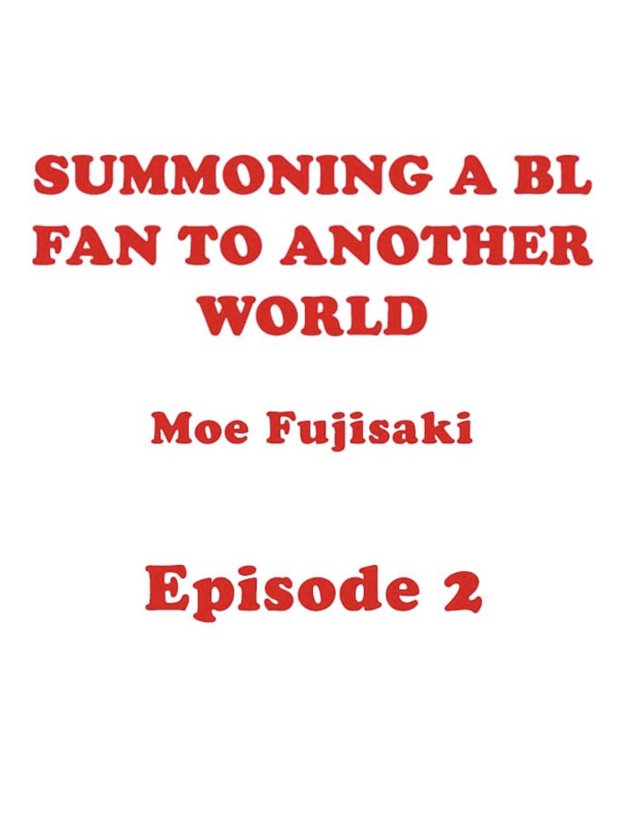 Summoning a BL Fan to Another World Chapter 2 page 2 - 