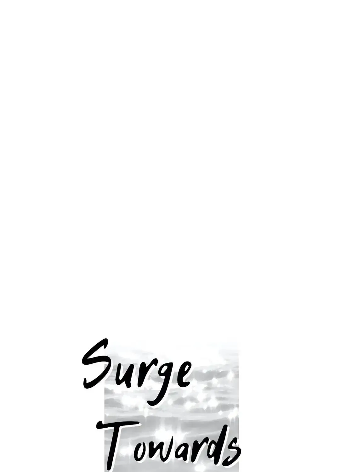 Surge Towards You Chapter 12 page 37 - 