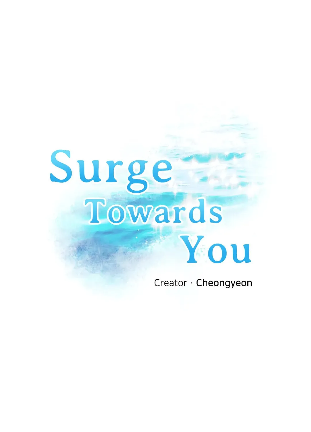 Surge Towards You Chapter 28 page 43 - 