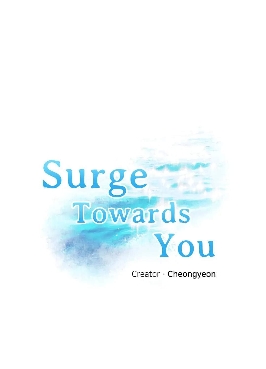 Surge Towards You Chapter 36 page 46 - 