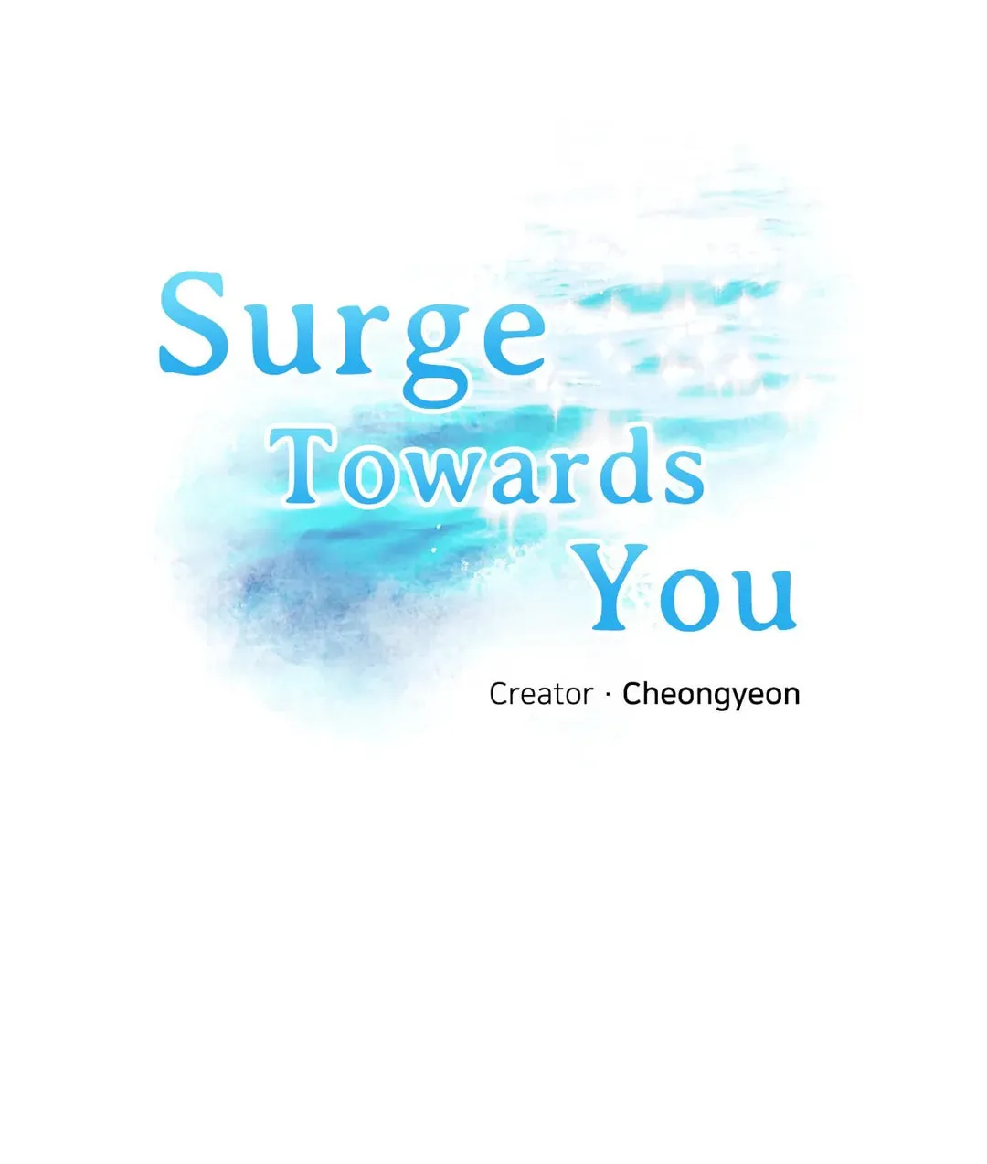 Surge Towards You Chapter 39 page 2 - 