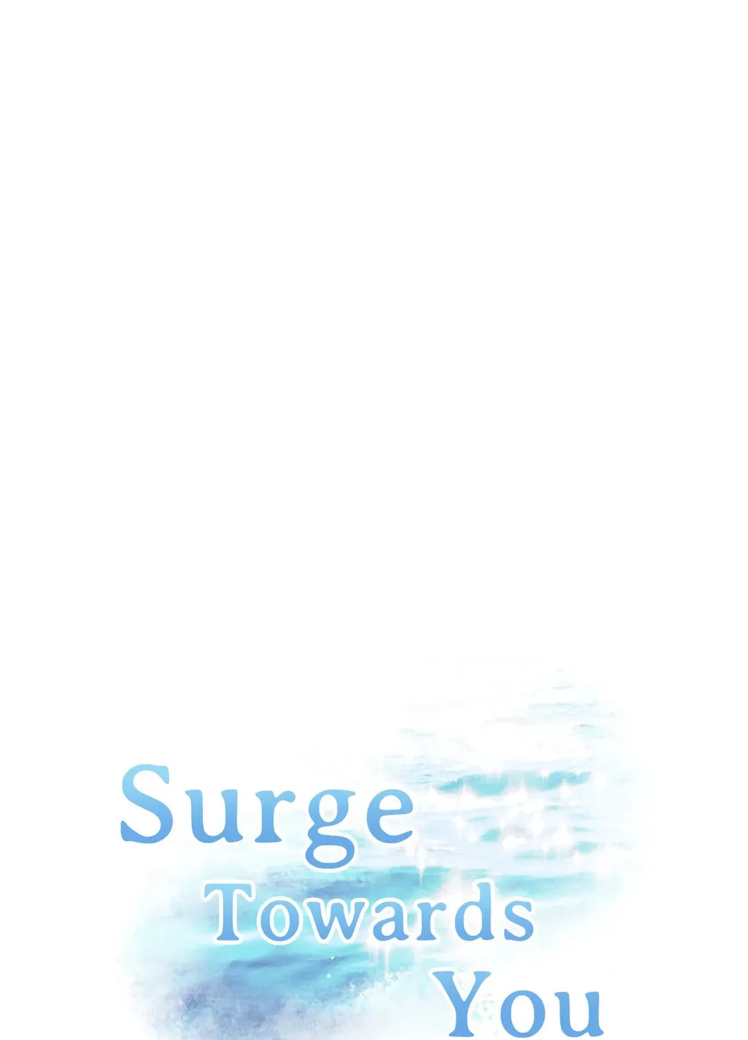 Surge Towards You Chapter 41 page 38 - 