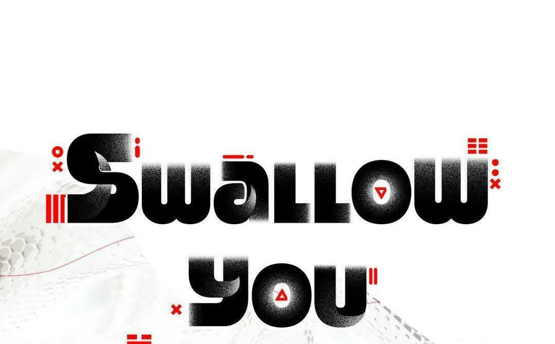 Swallow You Whole Chapter 5 page 38 - 