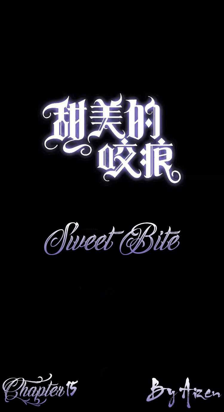 Sweet Bite Marks Chapter 15 page 1 - 