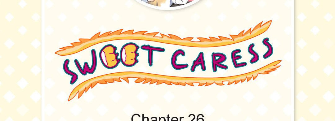 Sweet Caress Chapter 26 page 6 - 