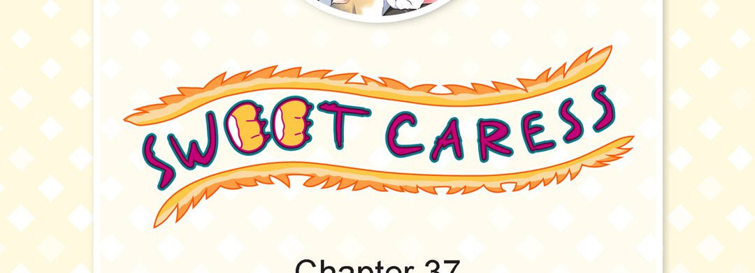 Sweet Caress Chapter 37 page 6 - 