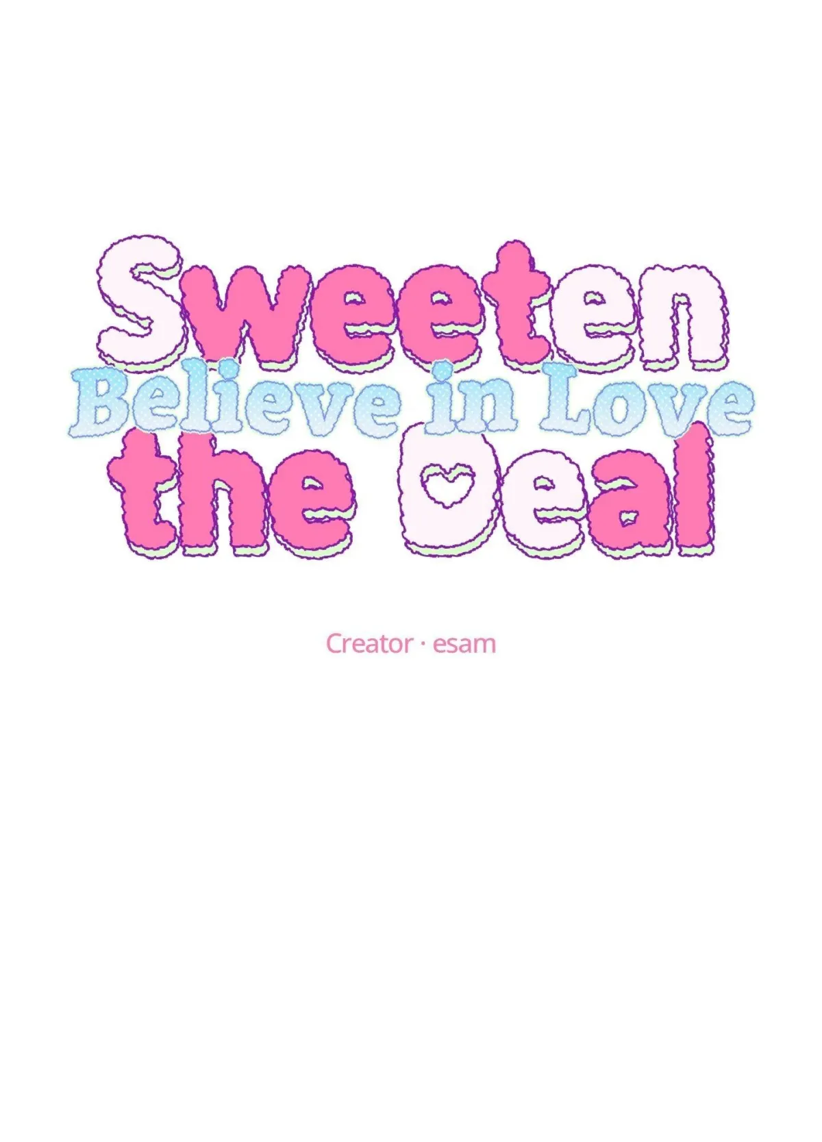 Sweeten the Deal: Believe in Love Chapter 7 page 14 - 