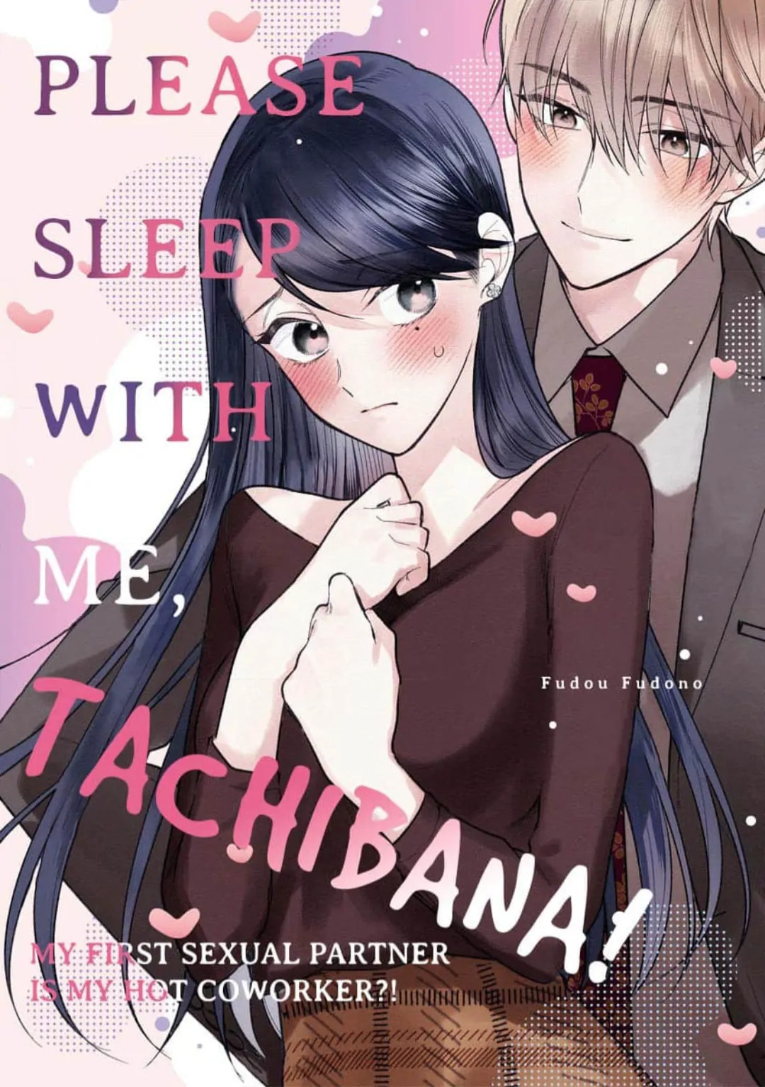 Tachibana-kun Daite Kudasai! Hajimete no Aite wa Douryou Ouji!? Chapter 12 page 1 - 